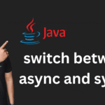sync and async
